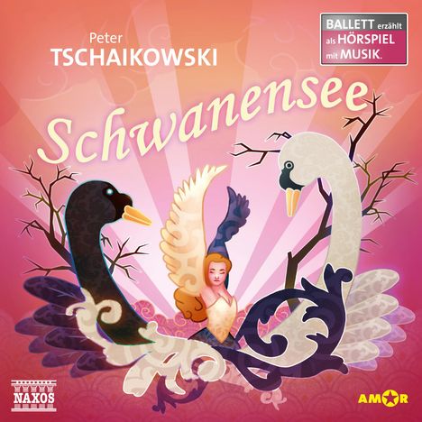 Ballett erzählt als Hörspiel mit Musik - Tschaikowsky: Schwanensee, CD