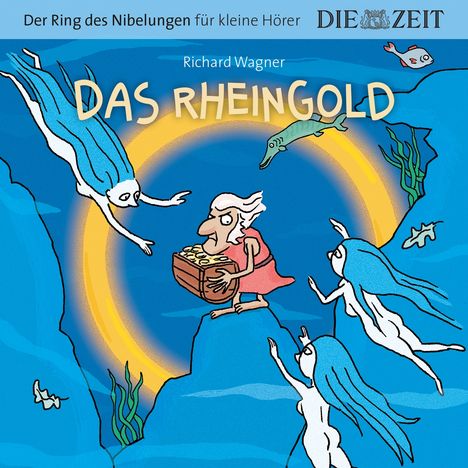 ZEIT Edition: Das Rheingold (Richard Wagner), CD