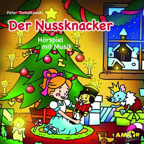Hörspiel mit Musik - Peter Tschaikowsky: Der Nussknacker, CD