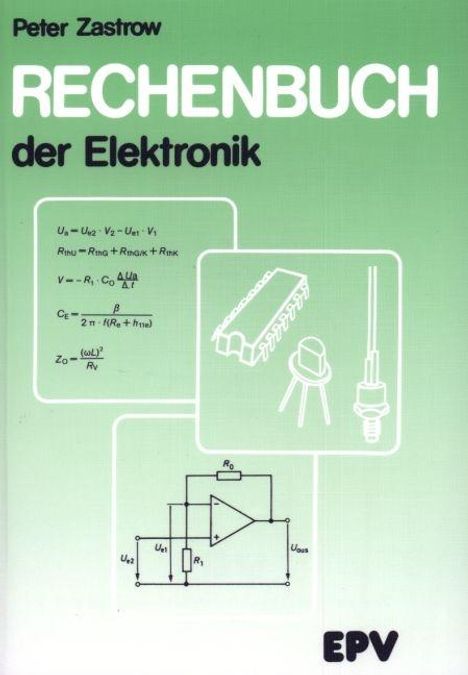 Peter Zastrow: Rechenbuch der Elektronik, Buch