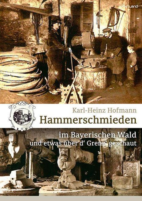 Karl-Heinz Hofmann: Hofmann, K: Hammerschmieden, Buch