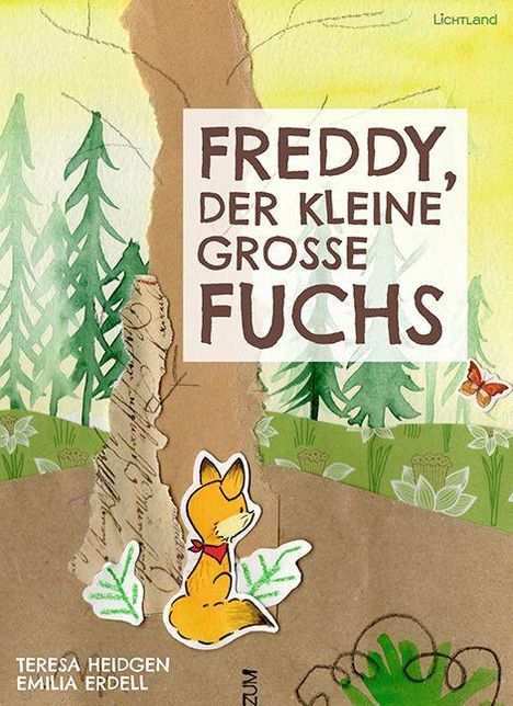 Text: "FREDDY, DER KLEINE GROSSE FUCHS." Illustration: Ein Fuchs sitzt vor einem Baum in einem Wald.