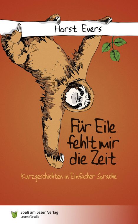 Horst Evers: Für Eile fehlt mir die Zeit, Buch