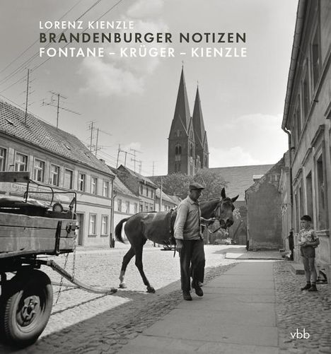 Lorenz Kienzle: Kienzle, L: Brandenburger Notizen, Buch