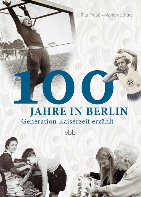Rita Preuß: 100 Jahre in Berlin, Buch