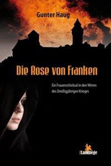 Gunter Haug: Die Rose von Franken, Buch