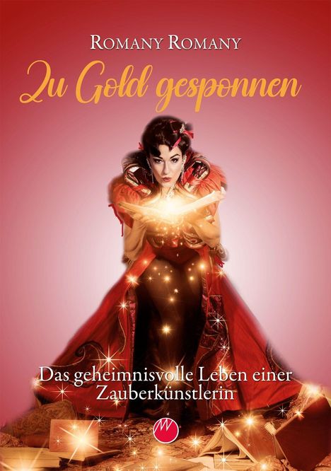 Romany Romany: Zu Gold gesponnen, Buch