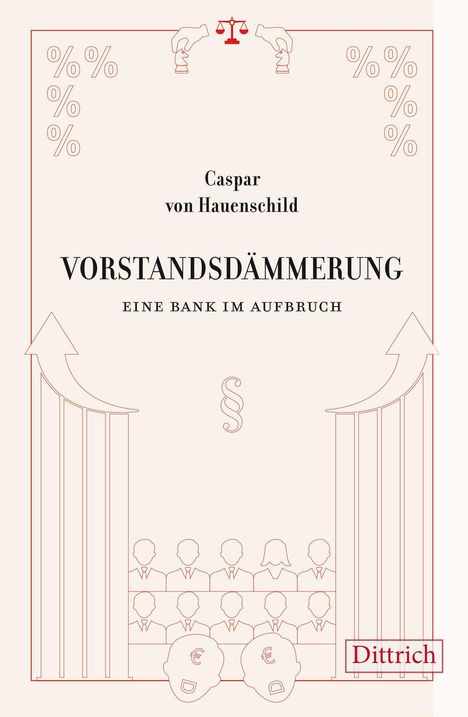 Caspar von Hauenschild: Vorstandsdämmerung, Buch