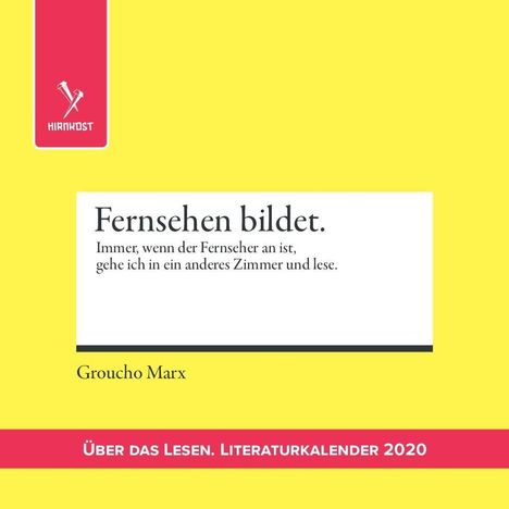 Über das Lesen. Literaturkalender 2020, Diverse