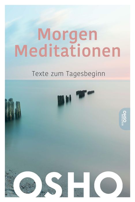 Osho: Morgen Meditationen, Buch