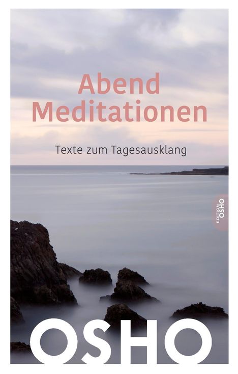 Osho: AbendMeditationen, Buch