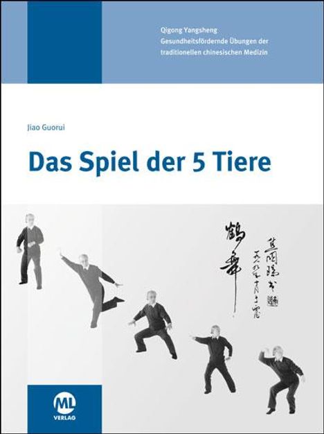 Jiao Guorui: Das Spiel der 5 Tiere, Buch