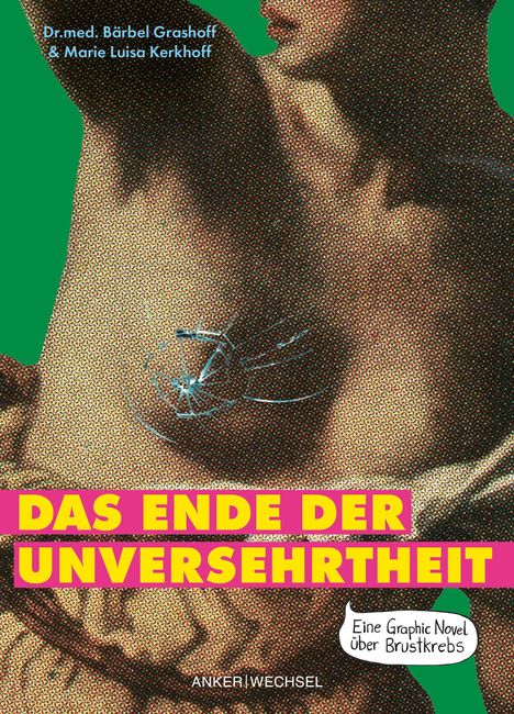 Bärbel Grashoff: Das Ende der Unversehrtheit, Buch