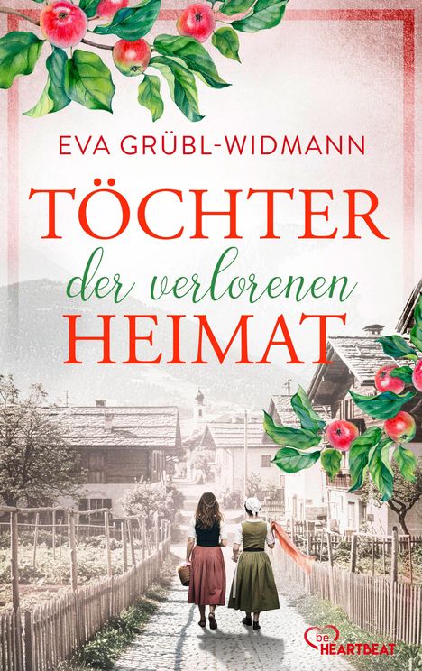 Eva Grübl-Widmann: Töchter der verlorenen Heimat, Buch