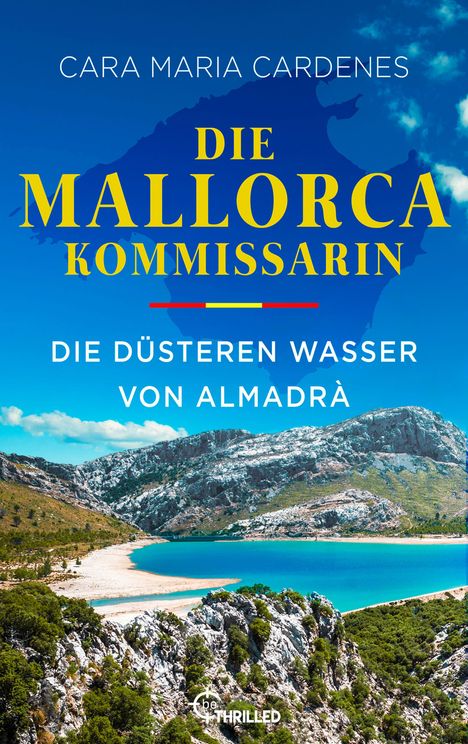Cara Maria Cardenes: Die Mallorca-Kommissarin - Die düsteren Wasser von Almadrà, Buch