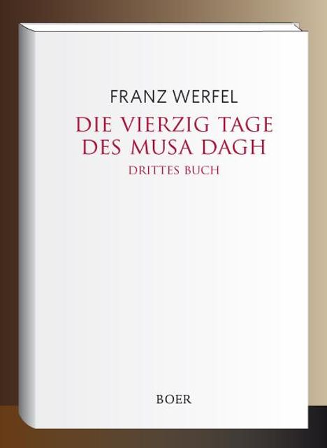 Franz Werfel: Die vierzig Tage des Musa Dagh, Buch