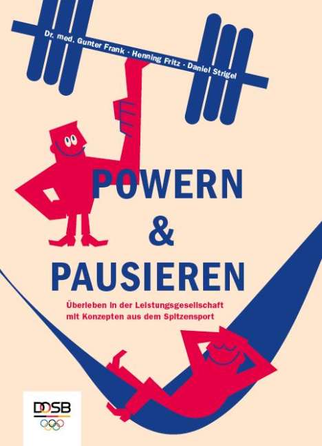 Gunter Frank: Powern &amp; Pausieren, Buch