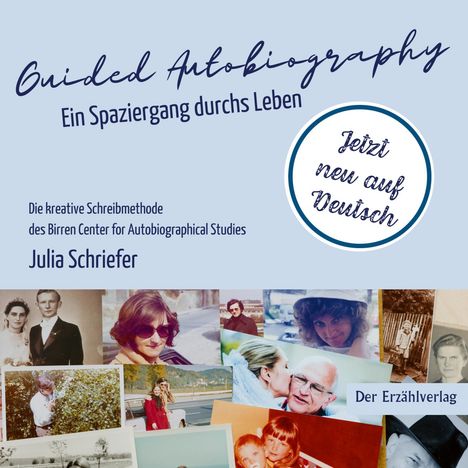 Julia Schriefer: Guided Autobiography. Ein Spaziergang durchs Leben., Buch
