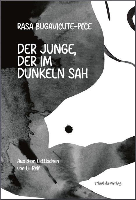 Rasa Bugavi¿ute-P¿ce: Der Junge, der im Dunkeln sah, Buch