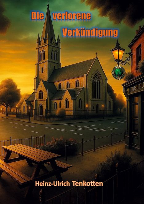 Heinz-Ulrich Tenkotten: Die verlorene Verkündigung, Buch
