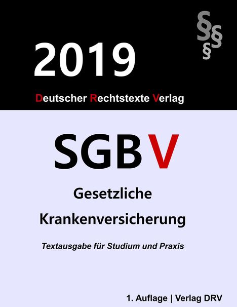 Redaktion Drv: Sozialgesetzbuch V, Buch