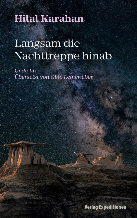 Hilal Karahan: Langsam die Nachttreppe hinab, Buch