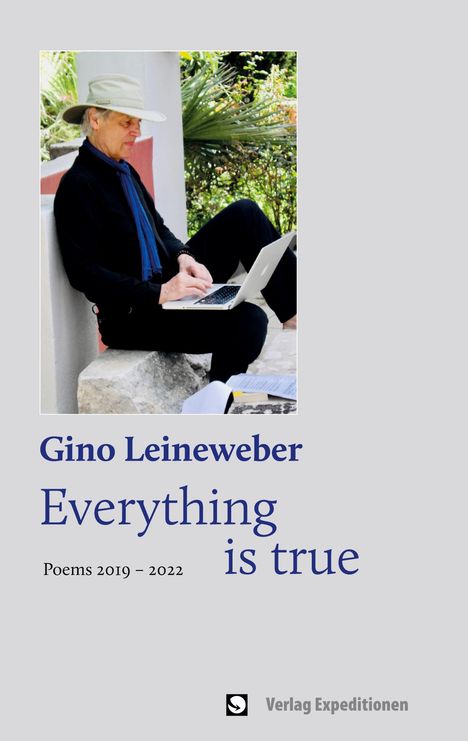 Gino Leineweber: Everything is true, Buch