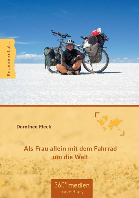 Dorothee Fleck: Als Frau allein mit dem Fahrrad um die Welt, Buch