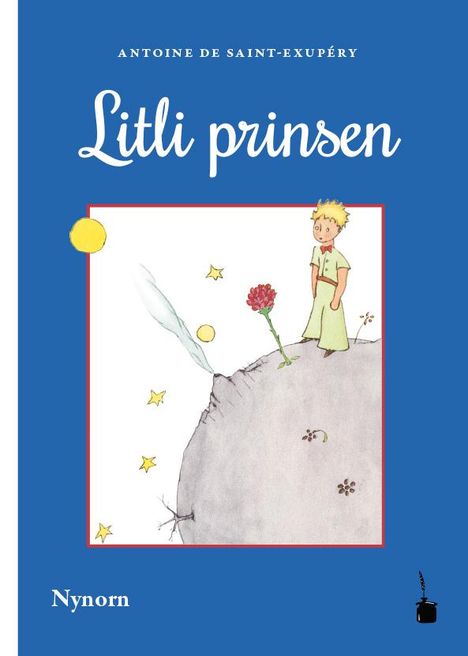 Antoine de Saint-Exupéry: Litli prinsen, Buch