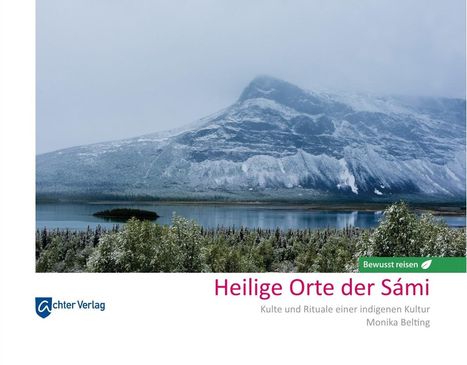 Monika Belting: Heilige Orte der Sámi, Buch