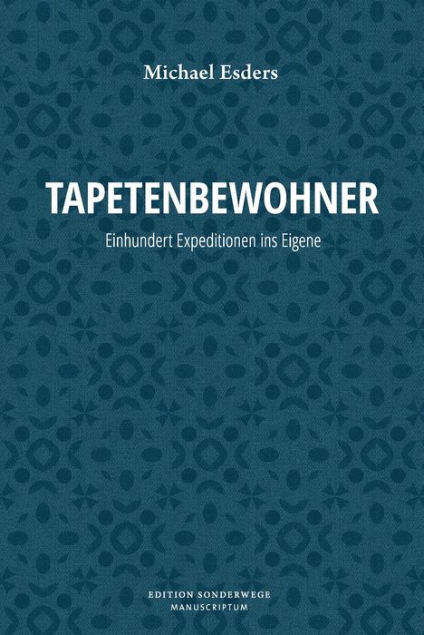 Michael Esders: Tapetenbewohner, Buch