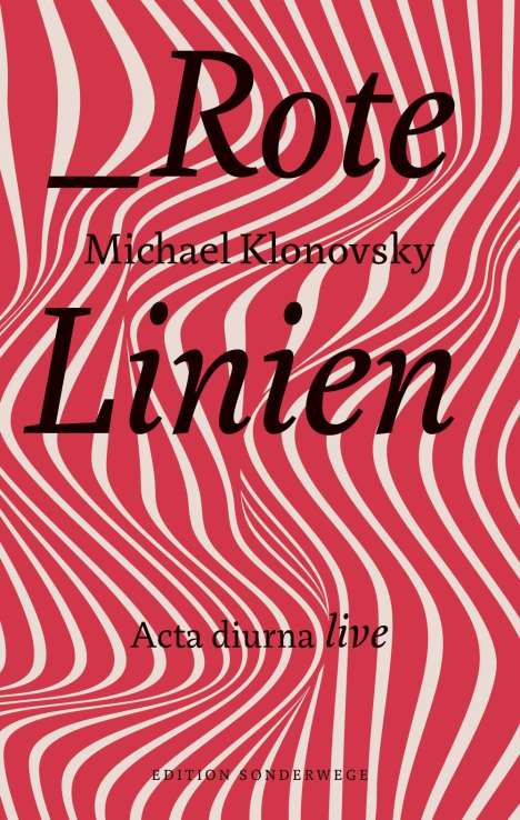 Klonovsky Michael: Rote Linien, Buch