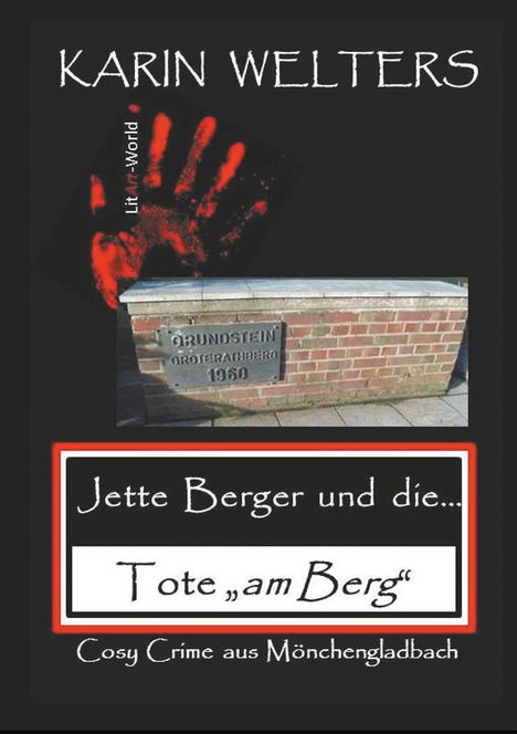 Karin Welters: Jette Berger und die Tote "am Berg", Buch