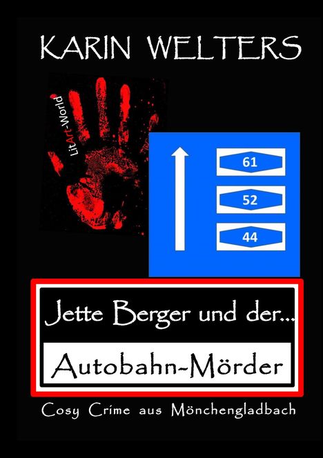 Karin Welters: Jette Berger und der Autobahn-Mörder, Buch