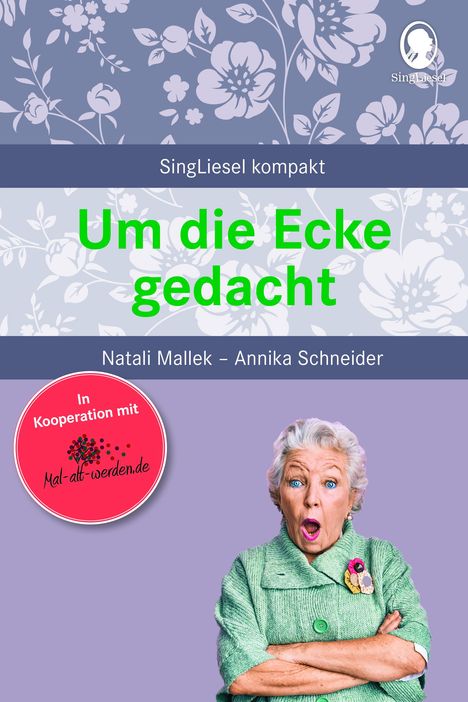 Natali Mallek: Um die Ecke gedacht. Rätselgeschichten für Senioren, Buch