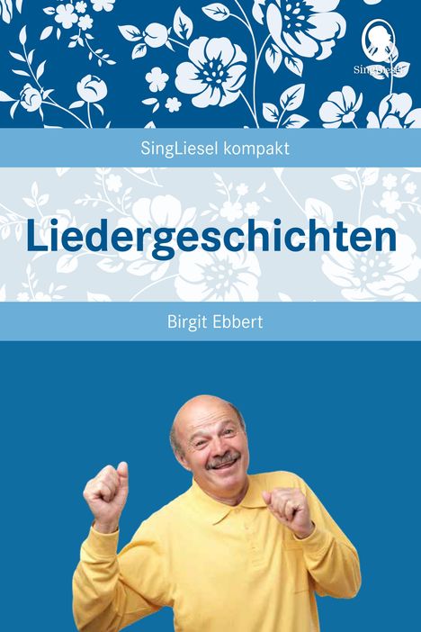 Liedergeschichten, Buch