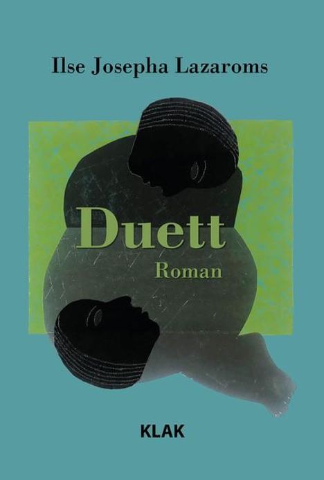 Ilse Josepha Lazaroms: Duett, Buch