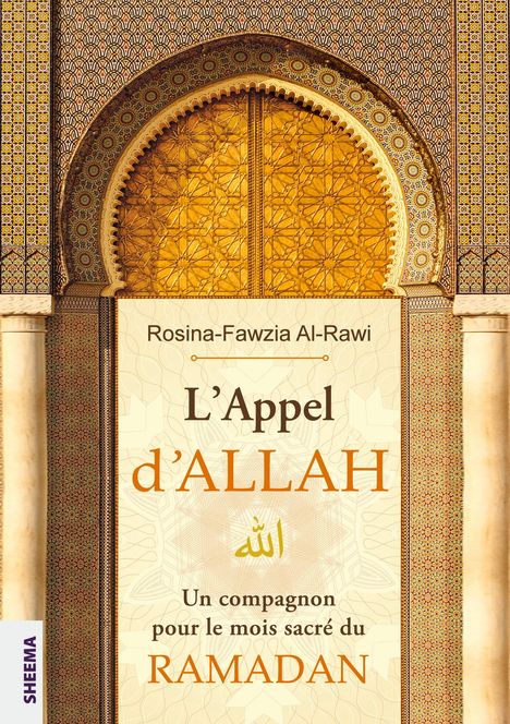 Rosina-Fawzia Al-Rawi: L¿Appel d¿ALLAH, Buch