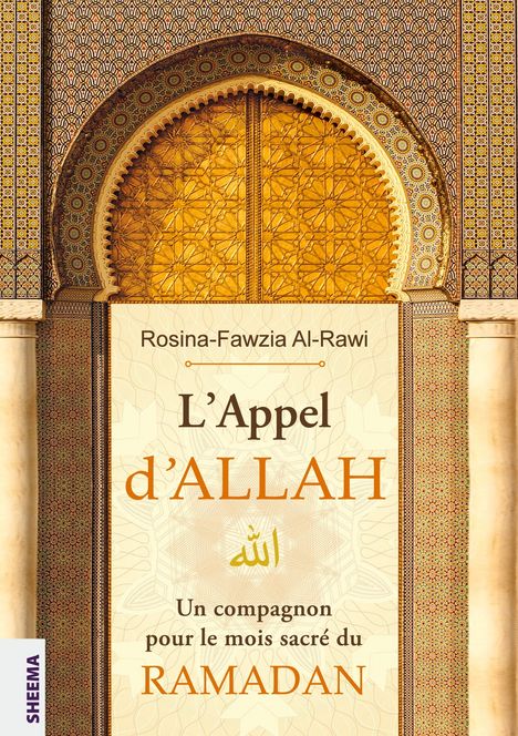 Rosina-Fawzia Al-Rawi: L¿Appel d¿ALLAH, Buch