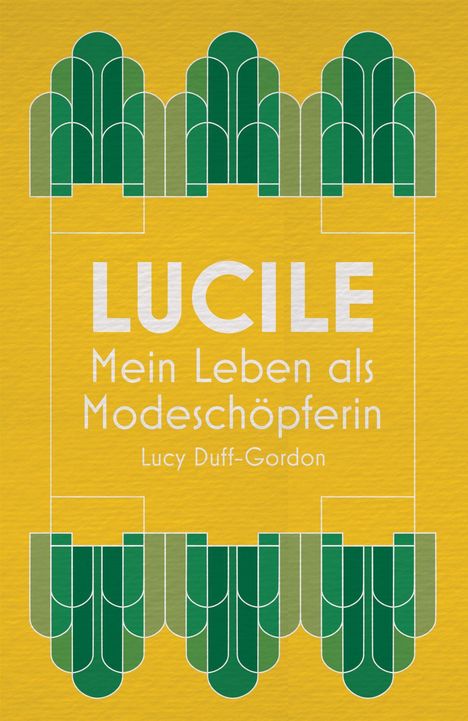 Lucy Duff-Gordon: Lucile, Buch