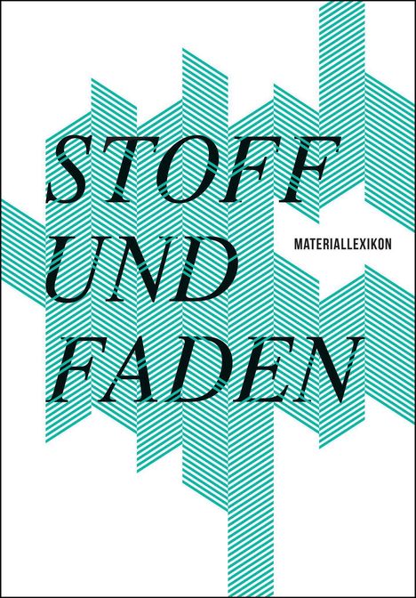 Constanze Derham: Stoff und Faden, Buch