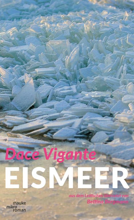 Dace V¿gante: Eismeer, Buch