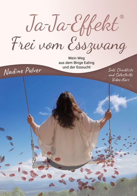 Nadine Pulver: Ja-Ja-Effekt Frei vom Esszwang, Buch