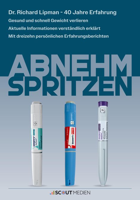 Richard Lipman: Abnehmspritzen, Buch