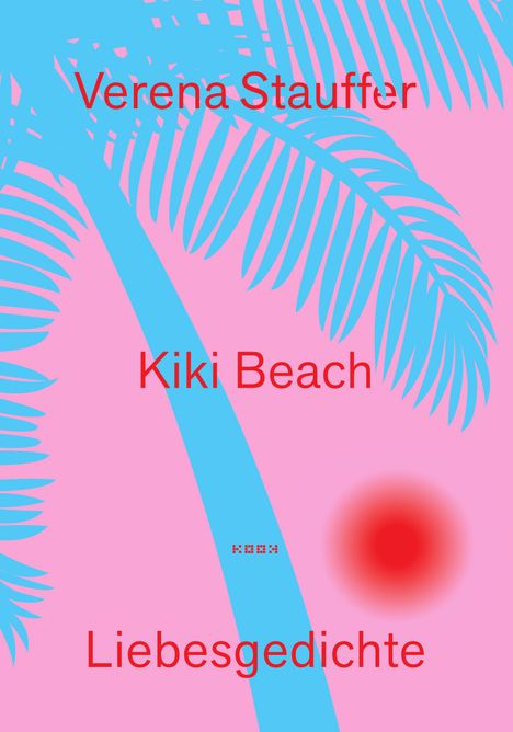 Verena Stauffer: Kiki Beach, Buch