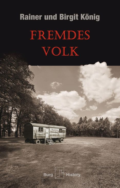 Rainer König: Fremdes Volk, Buch