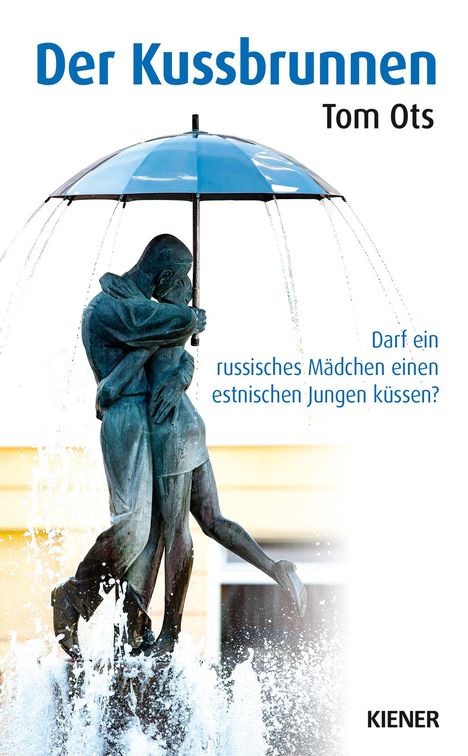 Tom Ots: Der Kussbrunnen, Buch