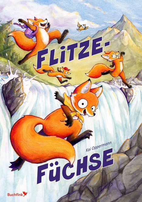 "Flitze-Füchse" und "Kai Oppermann". Illustration von fröhlichen Füchsen, die lebhaft über einen Wasserfall springen.