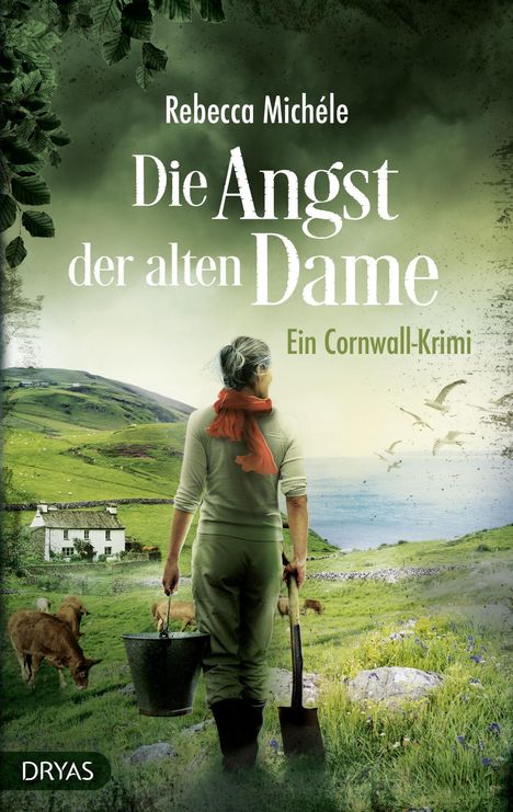 Rebecca Michéle: Die Angst der alten Dame, Buch