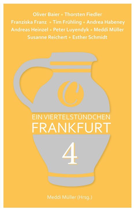 Ein Viertelstündchen Frankfurt - Band 4, Buch